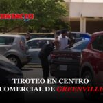 Tiroteo en Haywood Mall dejó dos heridos en Carolina del Sur